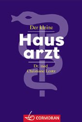 ISBN 9783517090986: Der kleine Hausarzt Schnelle Hilfe für die ganze Familie