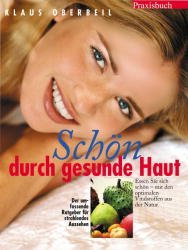 ISBN 9783517091730: Schön durch gesunde Haut