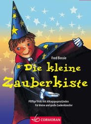 ISBN 9783517091877: Die kleine Zauberkiste - Pfiffige Tricks mit Alltagsgegenständen