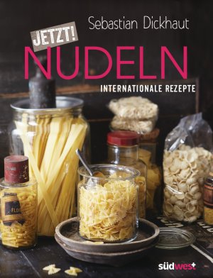 ISBN 9783517093581: JETZT! Nudeln - Internationale Rezepte