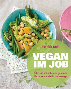 ISBN 9783517093741: Vegan im Job (Restauflage)