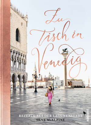 ISBN 9783517097503: Zu Tisch in Venedig - Rezepte aus der Lagunenstadt