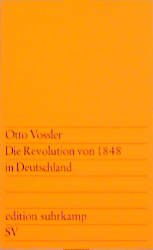 ISBN 9783518002100: Die Revolution von 1848 in Deutschland