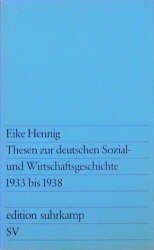 gebrauchtes Buch – Eike Henning – Thesen zur deutschen Sozial- und Wirtschaftsgeschichte 1933 bis 1938