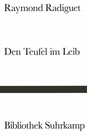 neues Buch – Raymond Radiguet – Den Teufel im Leib