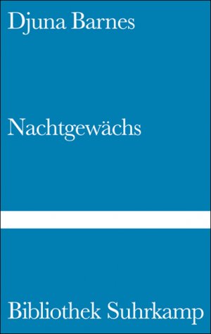 ISBN 9783518012932: Nachtgewächs – Roman