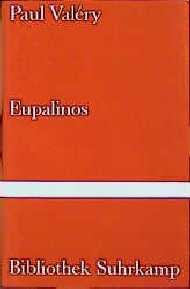 ISBN 9783518013700: Eupalinos oder Der Architekt