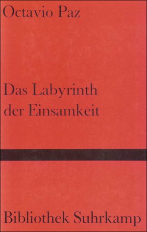 ISBN 9783518014042: Das Labyrinth der Einsamkeit - Essay