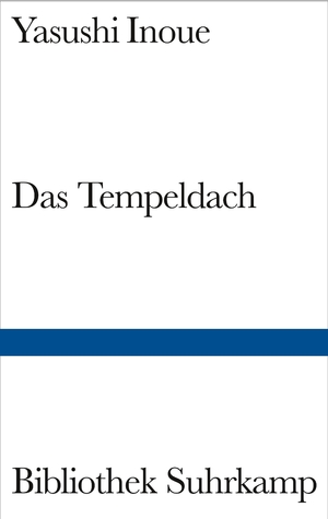 ISBN 9783518017098: Das Tempeldach – Ein historischer Roman