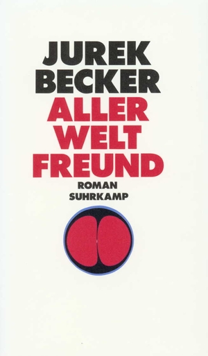 gebrauchtes Buch – Jurek Becker – Aller Welt Freund