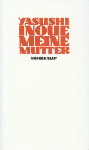 ISBN 9783518026786: Meine Mutter