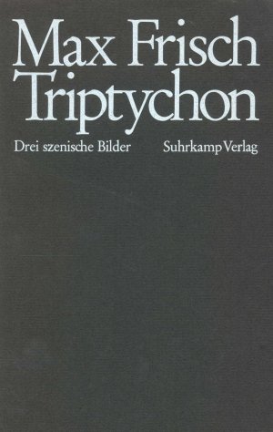 ISBN 9783518028872: Triptychon - Drei szenische Bilder