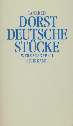 ISBN 9783518032091: Deutsche Stücke / Tankred Dorst / Buch / 616 S. / Deutsch / 1985 / Suhrkamp / EAN 9783518032091