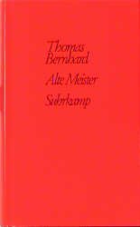 ISBN 9783518035603: Alte Meister (signierte Erstausgabe)