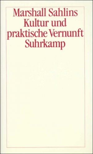 ISBN 9783518064245: Kultur und praktische Vernunft