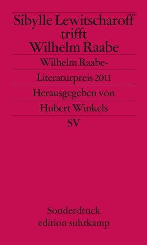 neues Buch – Sibylle Lewitscharoff – Sibylle Lewitscharoff trifft Wilhelm Raabe | Wilhelm-Raabe-Literaturpreis 2011. Sonderdruck | Sibylle Lewitscharoff | Taschenbuch | 63 S. | Deutsch | 2012 | Suhrkamp | EAN 9783518067048