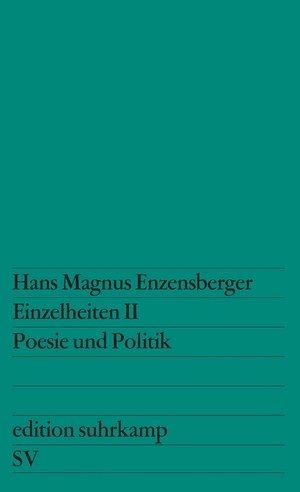 ISBN 9783518100875: Einzelheiten II. Poesie und Politik