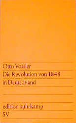 ISBN 9783518102107: Die Revolution von 1848 in Deutschland