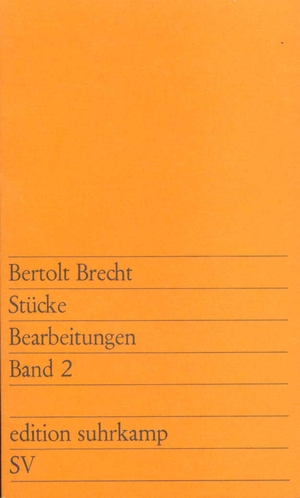 ISBN 9783518107898: Stücke. Bearbeitungen. Band 2