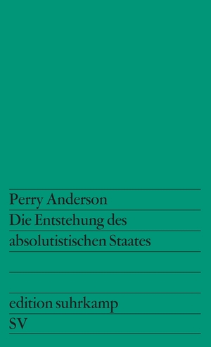 ISBN 9783518109502: Die Entstehung des absolutistischen Staates