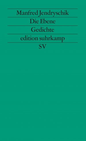 ISBN 9783518110379: Die Ebene. Gedichte.