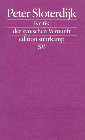 gebrauchtes Buch – Peter Sloterdijk – Kritik der zynischen Vernunft, band 1 und Band 2