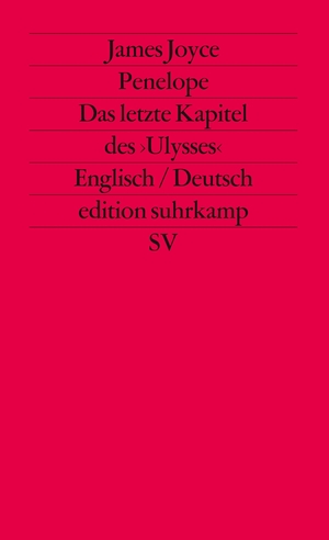 ISBN 9783518111062: Penelope: Das letzte Kapitel des »Ulysses«. Englisch und deutsch (edition suhrkamp)