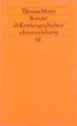 ISBN 9783518113042: Romane als Krankengeschichten : über Handke, Meckel u. Martin Walser. Edition Suhrkamp ; 1304 = N.F., Bd. 304