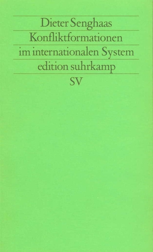 ISBN 9783518115091: Konfliktformationen im internationalen System