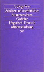 ISBN 9783518115282: Schöner und unerbittlicher Mummenschanz – Gedichte - zweisprachig