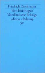 ISBN 9783518117132: Vom Einbringen: Vaterländische Beiträge (edition suhrkamp)