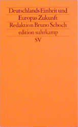 ISBN 9783518117835: Friedensanalysen. Für Theorie und Praxis. Vierteljahresschrift für... / Deutschlands Einheit und Europas Zukunft – Friedensanalysen