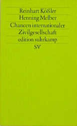 ISBN 9783518117972: Chancen internationaler Zivilgesellschaft