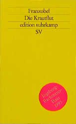 ISBN 9783518119877: Die Krautflut. Erzählung. - Mit einem Nachwort von Thomas Eder. (= edition suhrkamp es 1987 / Neue Folge NF 987).