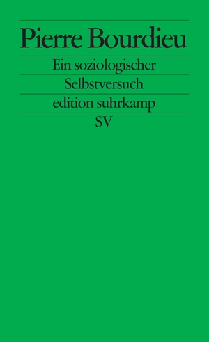 ISBN 9783518123119: Pierre Bourdieu. Ein soziologischer Selbstversuch