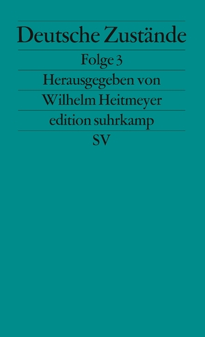 gebrauchtes Buch – Wilhelm Heitmeyer – Deutsche Zustände - Folge 3