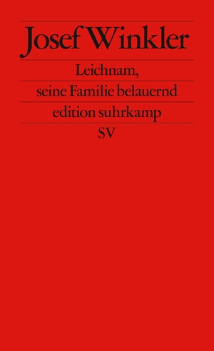 gebrauchtes Buch – Josef Winkler – Leichnam, seine Familie belauernd