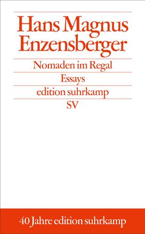 ISBN 9783518124437: Nomaden im Regal – Essays