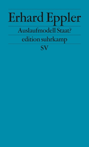 ISBN 9783518124628: Auslaufmodell Staat?