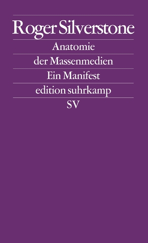 ISBN 9783518125052: Anatomie der Massenmedien - Ein Manifest