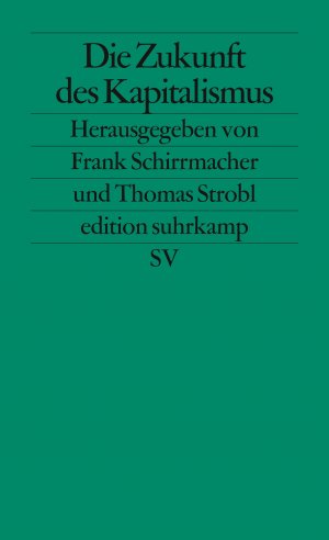 ISBN 9783518126035: Die Zukunft des Kapitalismus