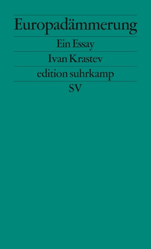 ISBN 9783518127124: Europadämmerung - Ein Essay