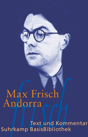 gebrauchtes Buch – Max Frisch – Andorra. Stück in zwölf Bildern. Text und Kommentar.