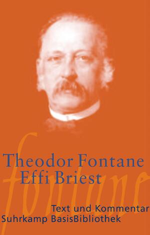 ISBN 9783518188477: Effi Briest: Roman (Suhrkamp BasisBibliothek)