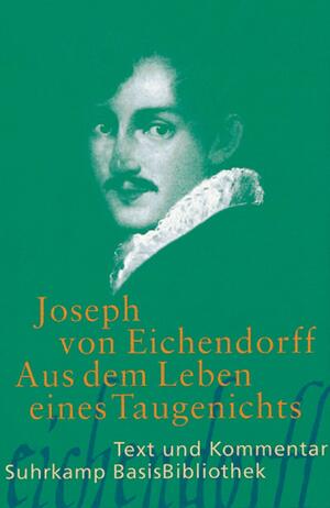 ISBN 9783518188828: Aus dem Leben eines Taugenichts