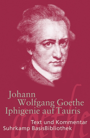 ISBN 9783518189030: Iphigenie auf Tauris - Ein Schauspiel. Leipzig 1787