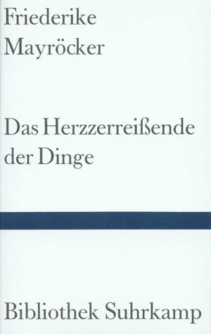 gebrauchtes Buch – Das Herzzerreißende der Dinge