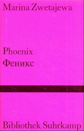 ISBN 9783518220573: Phoenix - Bibliothek Suhrkamp Band 1057 - "Liebeserklärung an Casanova" - Versdrama in drei Bildern, zweisprachig, Aus dem Russischen von Ilma Rakusa // noch OVP