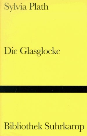 ISBN 9783518222218: Die Glasglocke