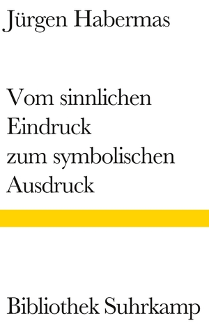 ISBN 9783518222331: Vom sinnlichen Eindruck zum symbolischen Ausdruck | Philosophische Essays | Jürgen Habermas | Buch | 156 S. | Deutsch | 1996 | Suhrkamp | EAN 9783518222331